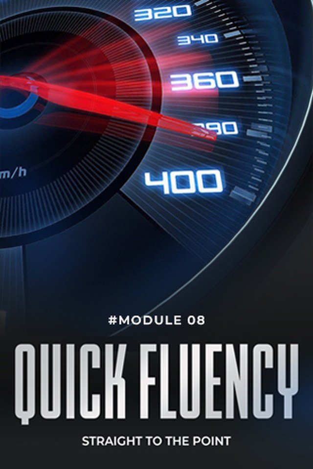 Módulo 08 — Quick Fluency